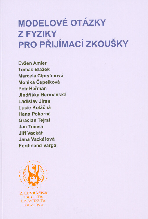 Modelové otázky z fyziky pro přijímací zkoušky