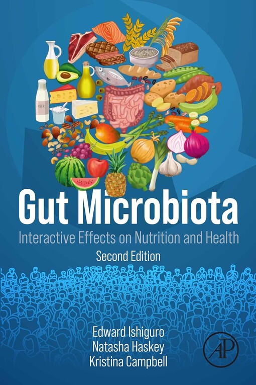 Gut microbiota : interactive effects on nutrition and health