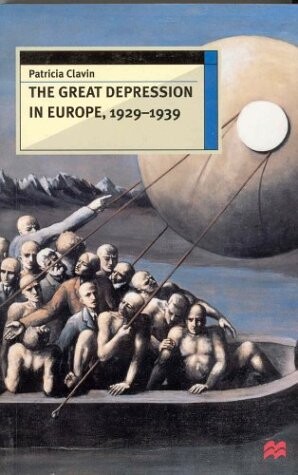 The Great Depression in Europe, 1929-1939 (European History in Perspective)
