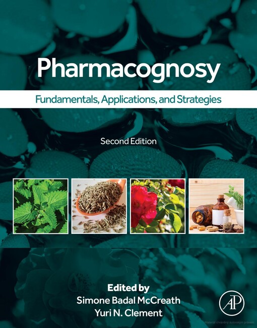 Pharmacognosy : fundamentals, applications, and strategies