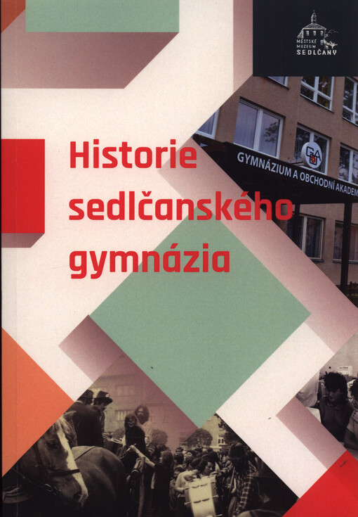Historie sedlčanského gymnázia