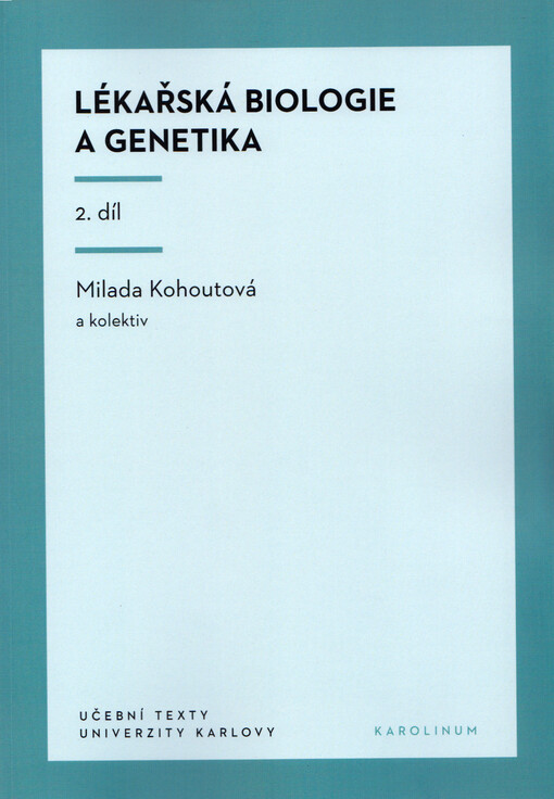 Lékařská biologie a genetika