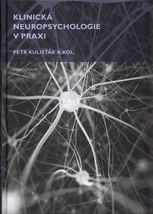 Klinická neuropsychologie v praxi