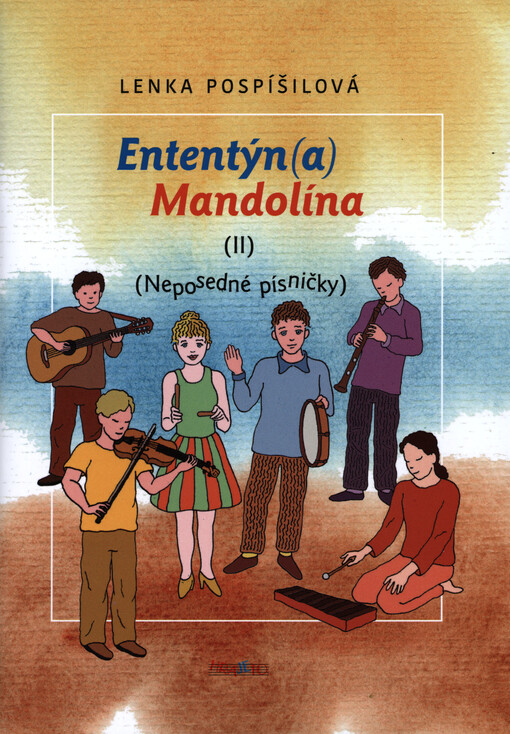 Ententýn(a) Mandolína. (II), (Neposedné písničky)