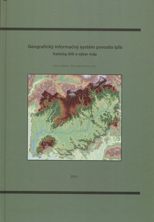 Geografický informačný systém povodia Ipl'a : katalóg GIS a výber máp