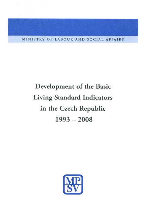 Development of the basic living standard indicators in the Czech Republic 1993-2008