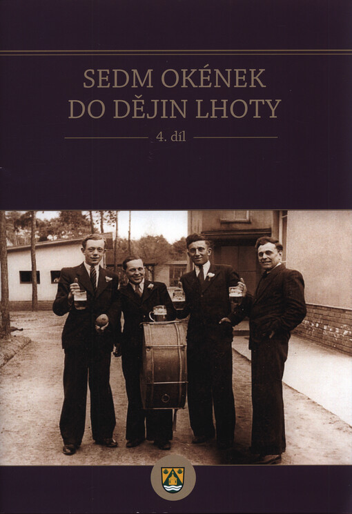 Sedm okének do dějin Lhoty
