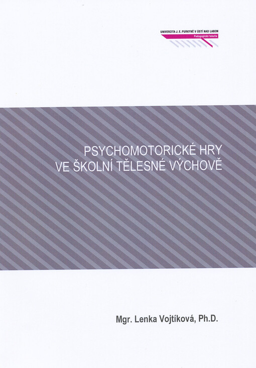 Psychomotorické hry ve školní tělesné výchově