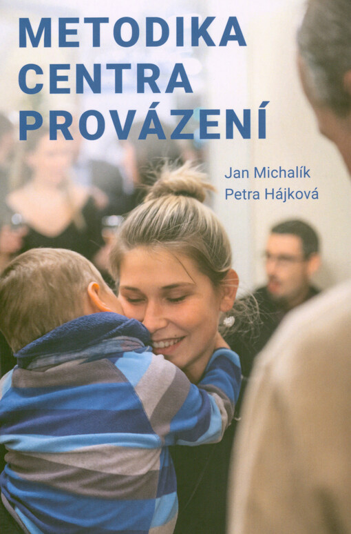 Metodika Centra provázení