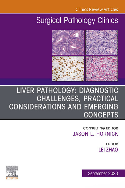 Liver pathology : diagnostic challenges, practical considerations and emerging concepts