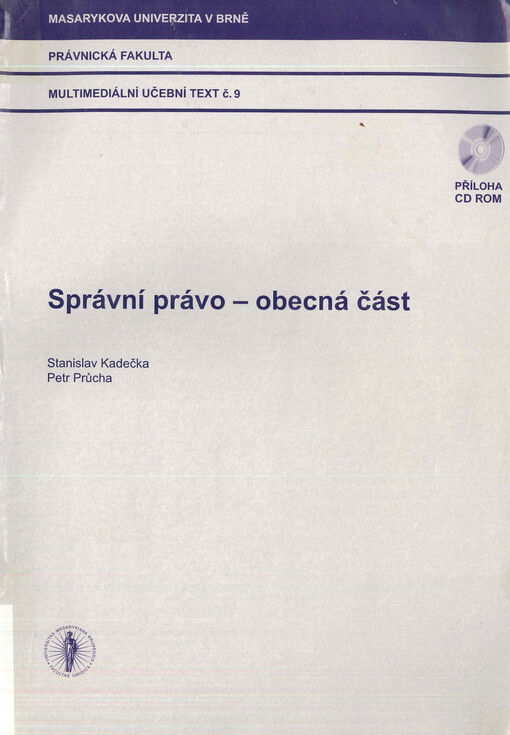 Správní právo - obecná část : multimediální učební text