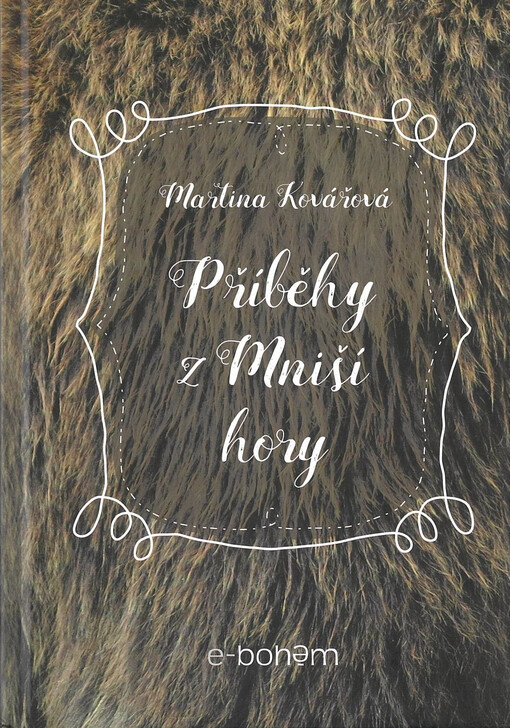 Příběhy z Mniší hory