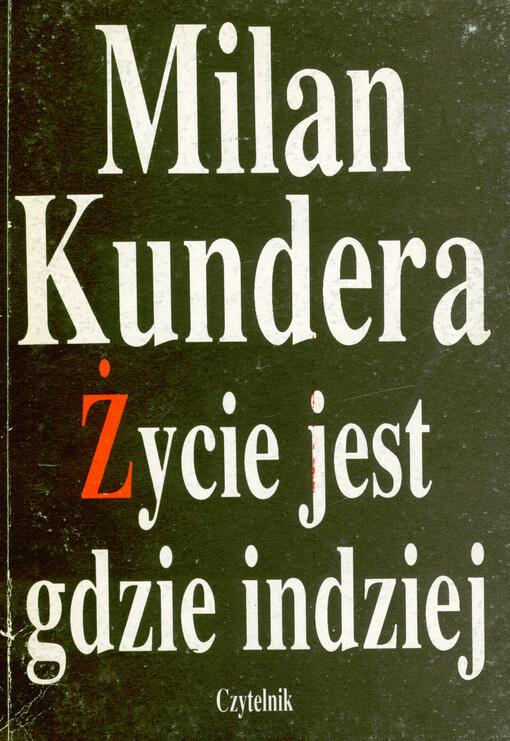 Życie jest gdzie indziej