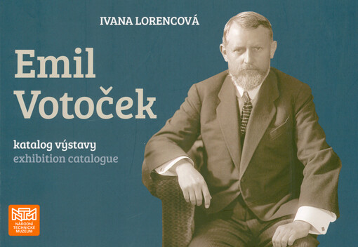 Emil Votoček : katalog výstavy = exhibition catalogue