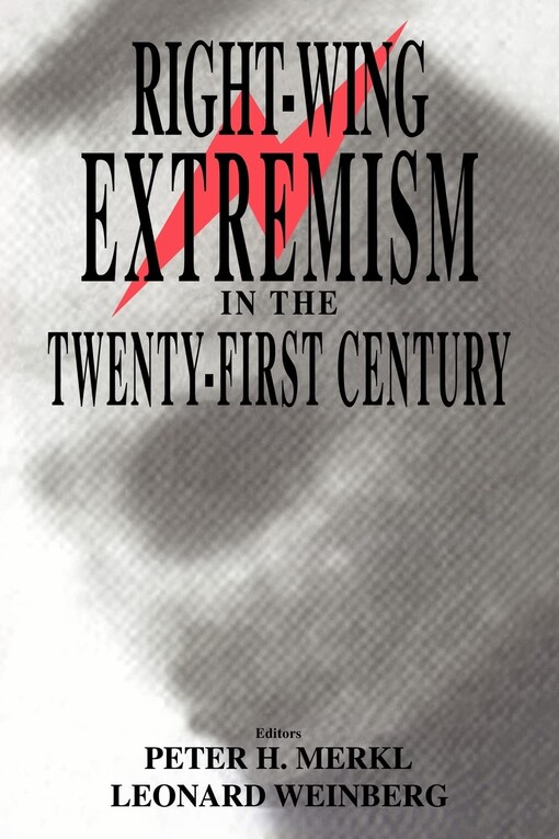Right-wing extremism in the twenty-first century