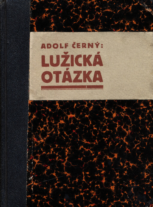 Lužická otázka : úvahy, studie a výzvy v době světového převratu
