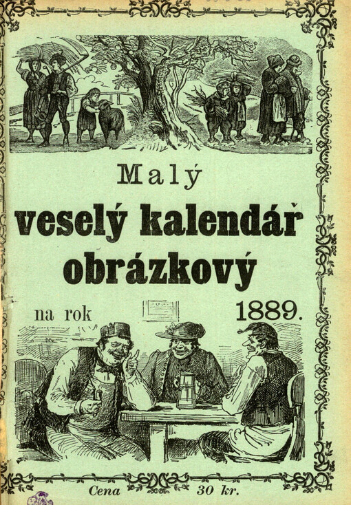 Malý veselý kalendář obrázkový na obyčejný rok ...