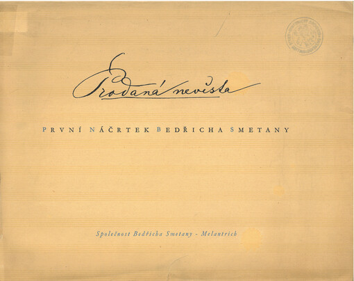 Prodana nevěsta první náčrtek Bedřicha Smetany
