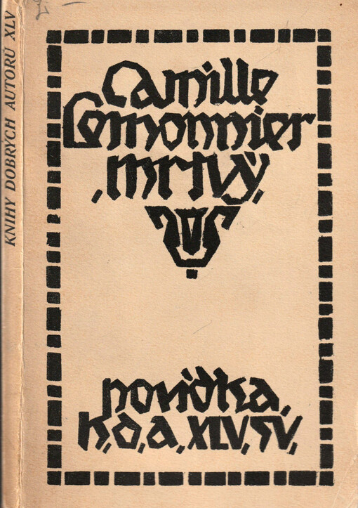 Mrtvý ; Host Quadvlietův ; Prst Boží ; Starý zvoník