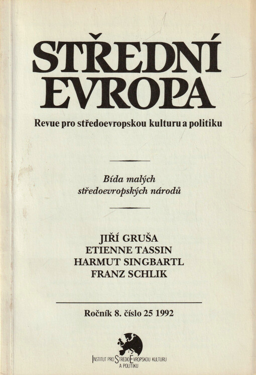 Střední Evropa : revue pro středoevropskou kulturu a politiku
