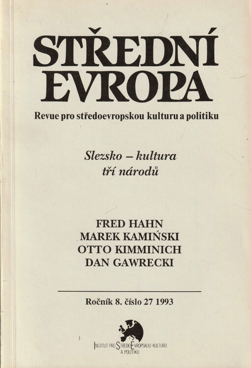 Střední Evropa : revue pro středoevropskou kulturu a politiku