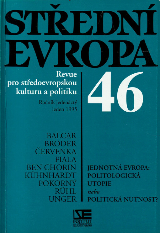 Střední Evropa : revue pro středoevropskou kulturu a politiku