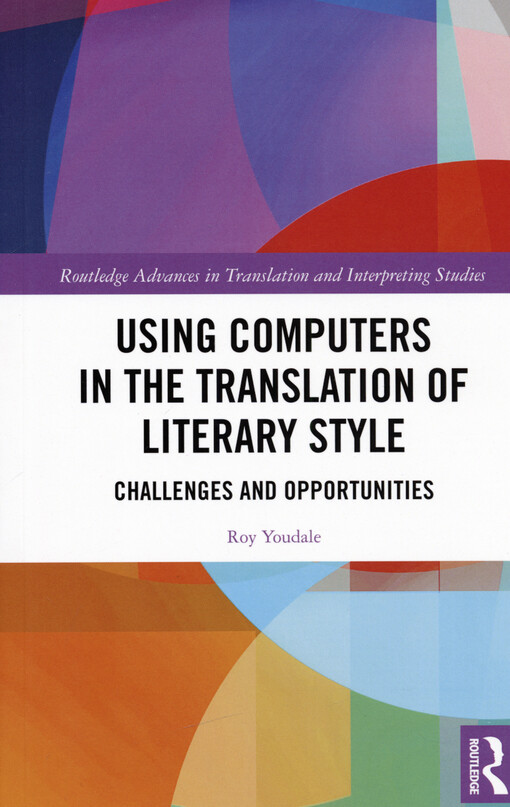 Using computers in the translation of literary style : challenges and opportunities