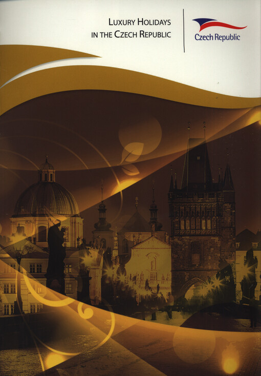 Luxury holidays in the Czech Republic