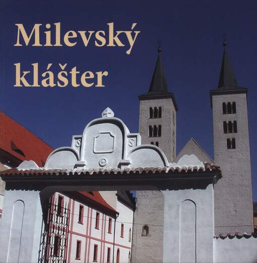 Milevský klášter