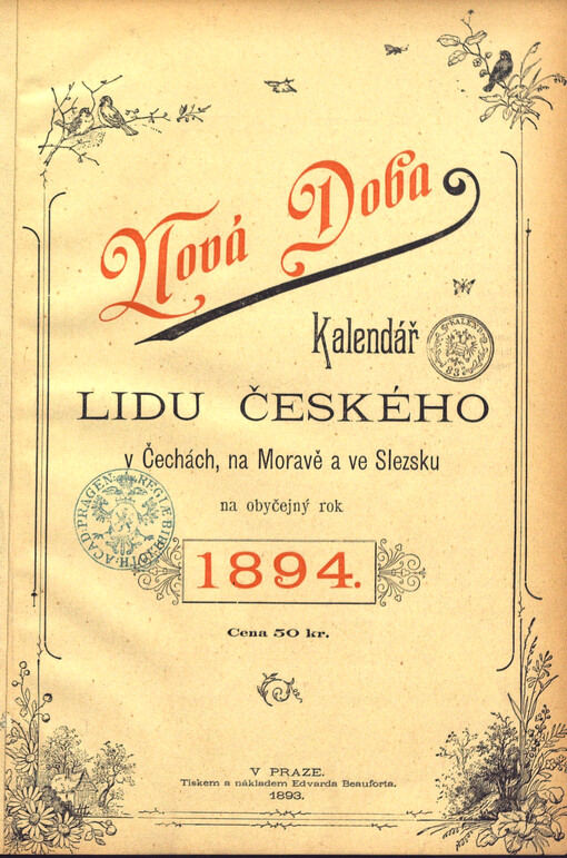 Nová doba : kalendář lidu českého v Čechách, na Moravě a ve Slezsku na obyčejný rok ...