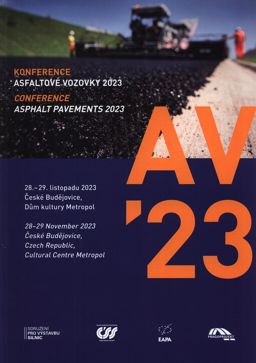 Konference Asfaltové vozovky ... : České Budějovice ... : generální zprávy