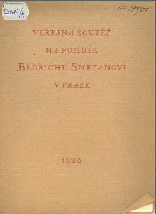 Sbor pro postavení pomníku Bedřichu Smetanovi v Praze vypisuje veřejnou soutěž na pomník Bedřichu Smetanovi v Praze, na nábřeží Masarykově