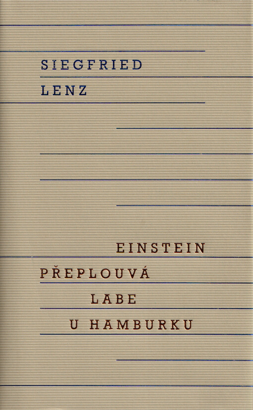Einstein přeplouvá Labe u Hamburku