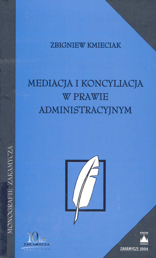 Mediacja i koncyliacja w prawie administracyjnym