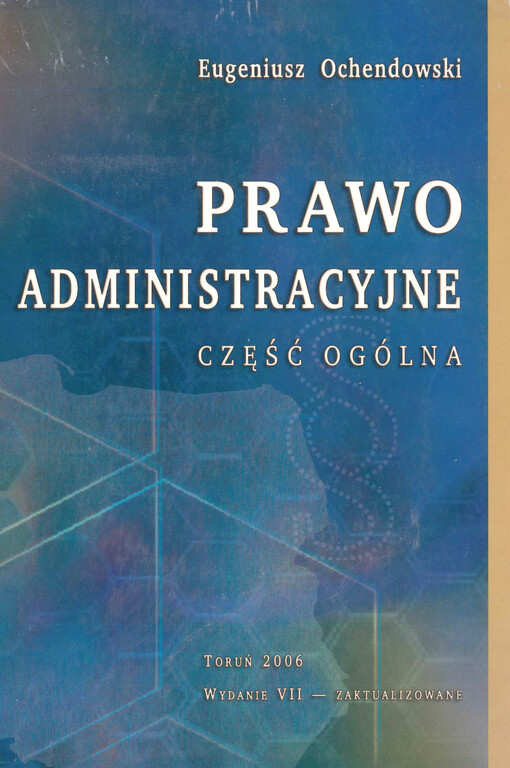 Prawo administracyjne : część ogólna