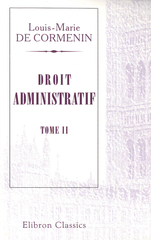 Droit administratif. Tome II