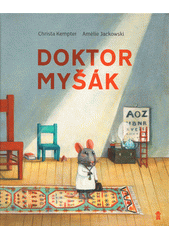 Doktor Myšák  (odkaz v elektronickém katalogu)