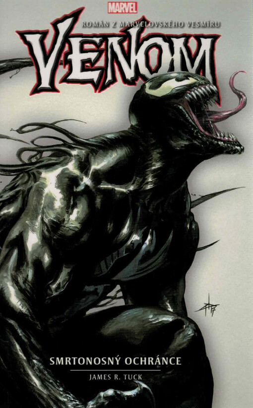Venom : román z Marvelovského vesmíru. Smrtonosný ochránce