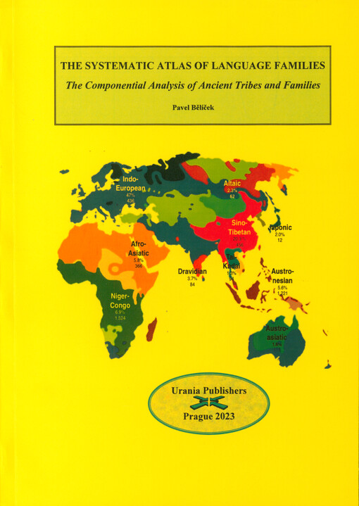The systematic atlas of language families : the componential analysis of ancient tribes and families