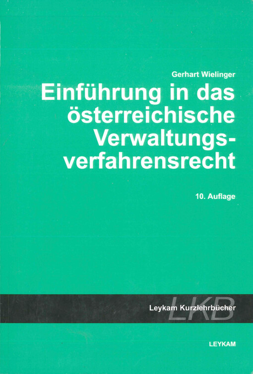 Einführung in das österreichische Verwaltungsverfahrensrecht