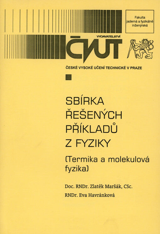 Sbírka řešených příkladů z fyziky : (termika a molekulová fyzika)