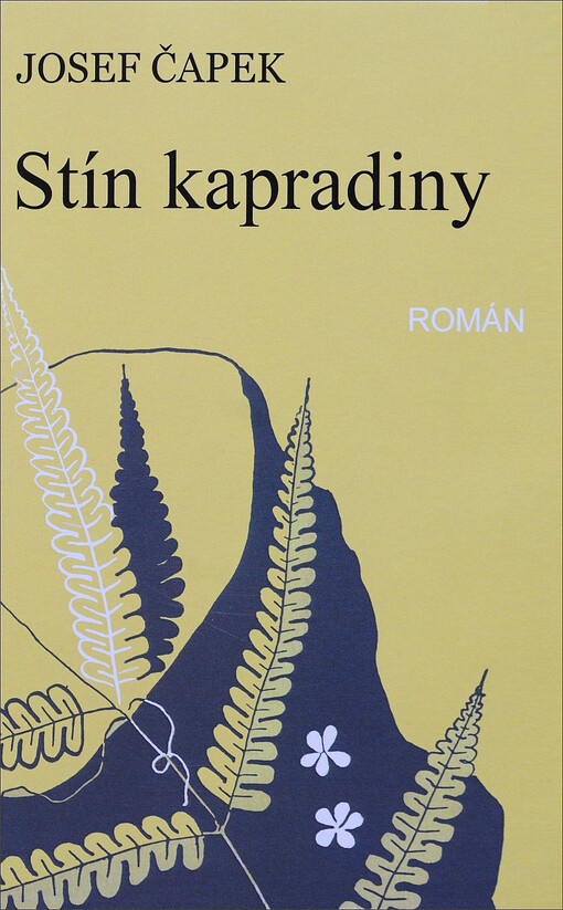 Stín kapradiny :[Román]
