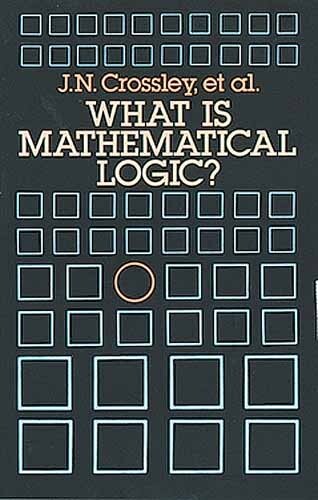 What is Mathematical Logic?