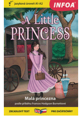 A little princess = Malá princezna  (odkaz v elektronickém katalogu)
