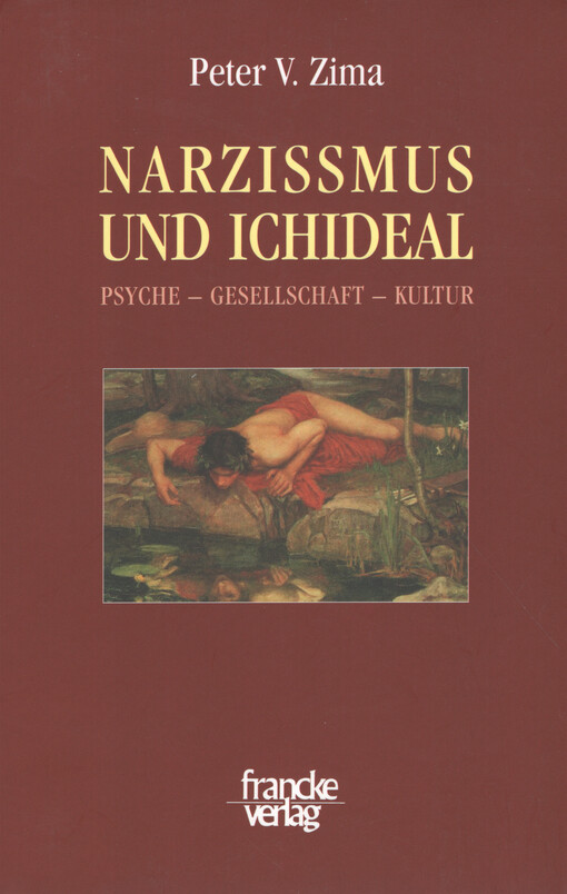 Narzissmus und Ichideal : Psyche - Gesellschaft - Kultur