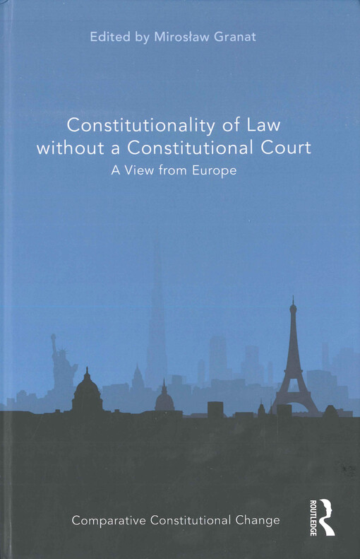 Constitutionality of law without a constitutional court : a view from Europe