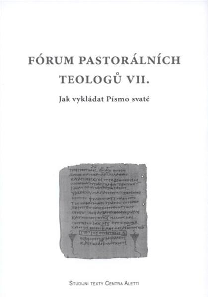 Fórum pastorálních teologů ... :sborník