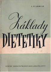 Základy dietetiky  (odkaz v elektronickém katalogu)