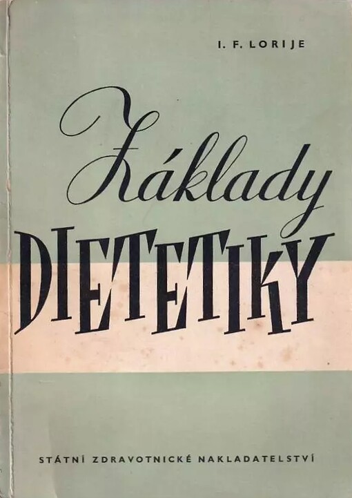 Základy dietetiky :Příručka pro střední zdravot. personál