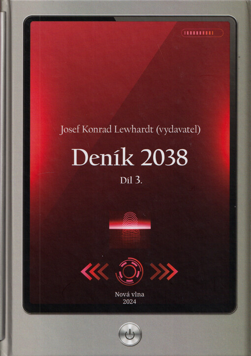 Deník 2038. Díl 3.
